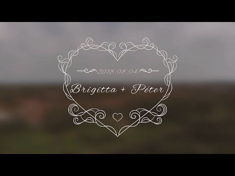 Brigitta + Péter Wedding Highlight