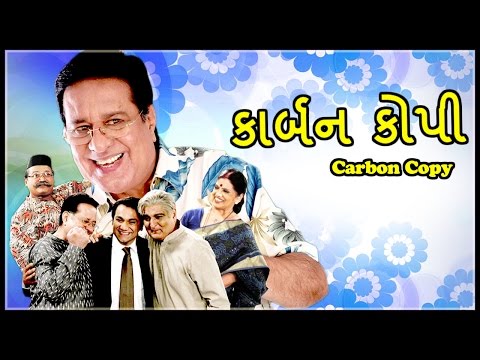 Carbon Copy - Superhit Gujarati Comedy Natak Full 2017 | Firoz Bhagat | Sachi Joshi