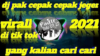 Download lagu dj pak cepak cepak jeger || slow virall di tik tok 2021 full bass mp3 Download lagu dj pak cepak cepak jeger || slow virall di tik tok 2021 full bass mp3