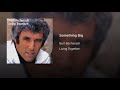 Something Big Burt Bacharach