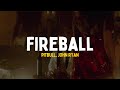 Pitbull Ft John Ryan Fireball Lyrics
