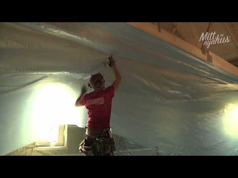 Hur gör snickaren - Montering av diffusionsspärr