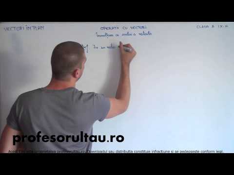41   Vectori in plan   operatii cu vector   inmultirea cu scalari a vectorilor   partea 1