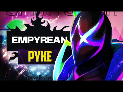 EMPYREAN Pyke Tested and Rated! - LOL