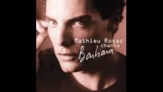Mathieu Rosaz - Joyeux Noël (Barbara)