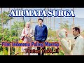 Film indonesia paling sedih -AIR MATA SURGA- full movie