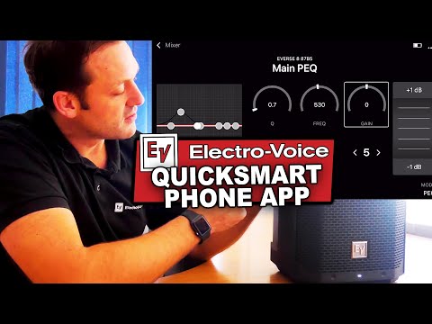 Electro-Voice QuickSmart App - How to control your speakers from your phone! (iPhone & Android)