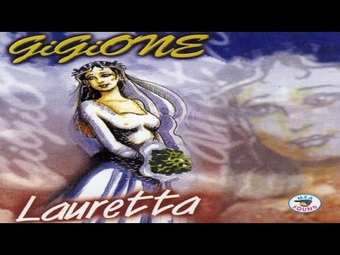 Gigione - Lauretta [full album]