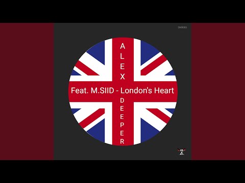 London's Heart (Original Mix)