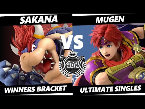 4o4 Smash Night 50 - Sakana (Bowser) vs Mugen (Roy) - Winners Round 3