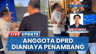 Tak Disangka! Anggota DPRD Gorontalo Kunjungi Penambang di Bone Bolango, Kena Kekerasan Fisik