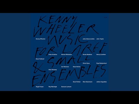 Sea Lady - Kenny Wheeler