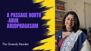 A Passage North - Anuk Arudpragasam 