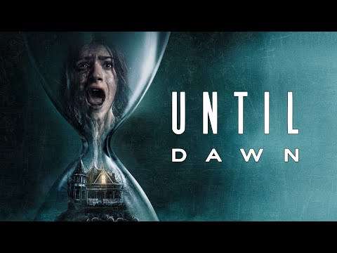 Until Dawn Movie (2025) Horror/Survival | Peter Stormare, Willem van der Vegt - Film Review & Facts