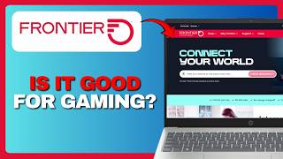 Is Frontier Internet Good For Gaming - Honest Review (Full Guide) 2026!