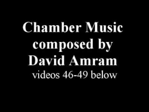 Chamber Music composed by David Amram videos start below