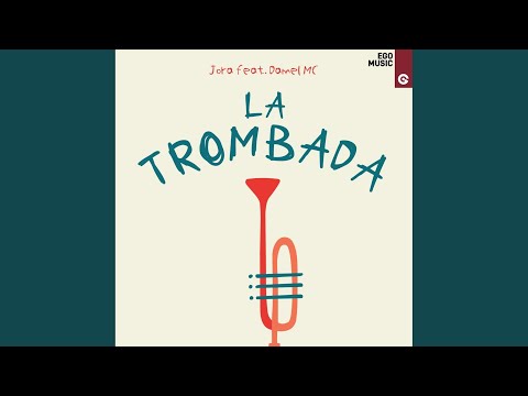 La Trombada