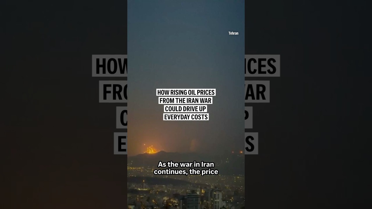 How rising oil prices from the Iran war could drive up everyday costs