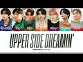 ENHYPEN - 'Upper Side Dreamin'' Lyrics [Color Coded_Han_Rom_Eng]