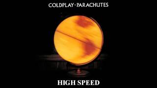Coldplay - High Speed (official instrumental)