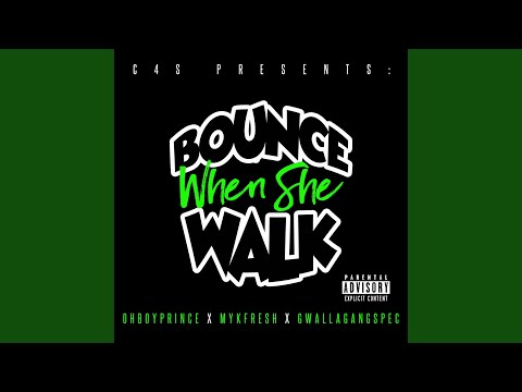 Bounce When She Walk (Radio Edit)
