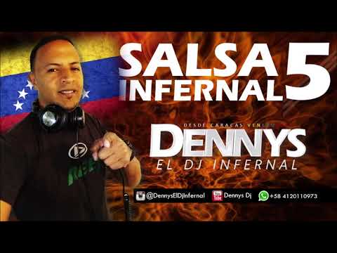 SALSA INFERNAL VOL. 5 DENNYS DJ INFERNAL
