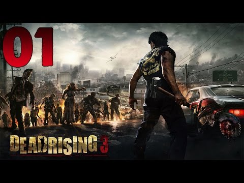 Dead Rising 3 Apocalypse Edition Gameplay Walkthrough Part 1 PC - No Commentary