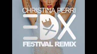 Christina Perri - Human [ EDX Fe5tival Remix ]