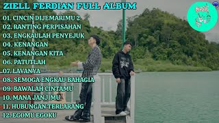 Download lagu Ziell Ferdian Full Album Terbaru 2026 | Lagu Galau Indonesia Terpopuler mp3
