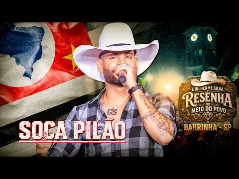 Guilherme Silva - SOCA PILÃO (RESENHA NO MEIO DO POVO)