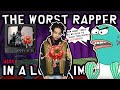 The WORST RAPPER In A LONG TIME ImOnThatA