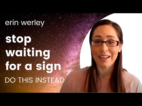 Stop Waiting For A Sign - Erin Werley