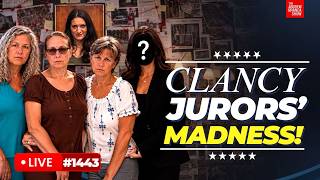 Clancy Jurors SPEAK and Make It All EVEN WORSE! (1/2)