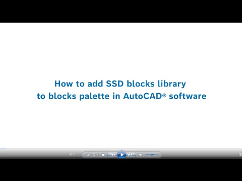Bosch Security - SSD plugin: 1. How to add SSD blocks library to blocks palette in AutoCAD® software