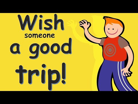 How to Wish someone a Good Trip or a Safe Journey - English Speaking - English Conversation