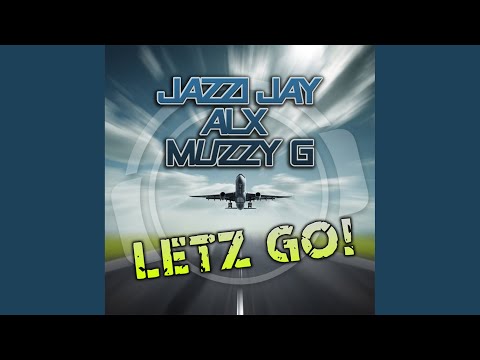 Letz Go! (RainDropz! Remix)