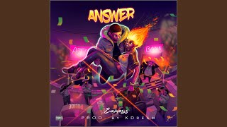 Answer Music Video