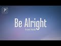 Ariana Grande - Be Alright (Lyrics)