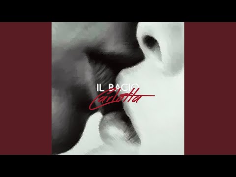 Video thumbnail for Il bacio