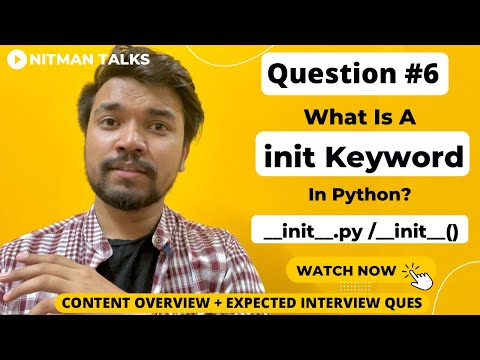 What Is Init In Python __init__ Py File Vs __init__ Method Python Interview Ques 6