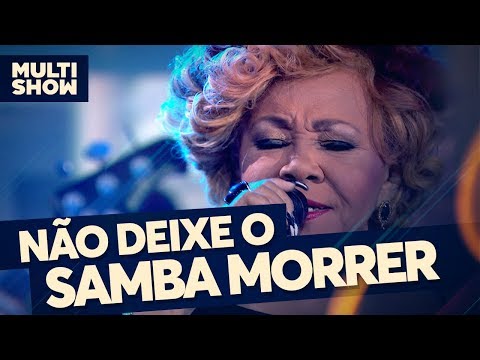 Alcione - Não Deixe o Samba Morrer