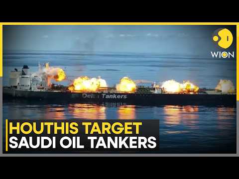 Houthis Target Saudi Oil Tankers | Red Sea Blockade Escalates