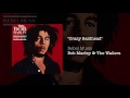 Crazy Baldhead 1986 Bob Marley The Wailers