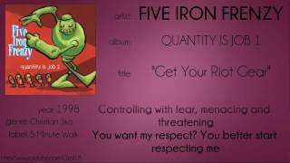 Five Iron Frenzy - Get Your Riot Gear (synced lyrics)