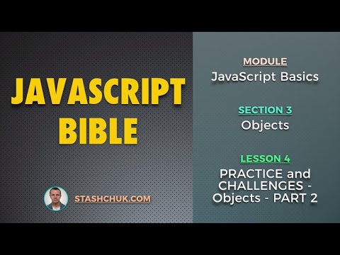04 PRACTICE and CHALLENGES Objects PART 2 JAVASCRIPT BASICS Objects