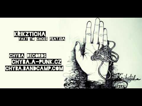 Křikzticha - Fakt to chceš feat. Eia by KOLONA&NERV&SMRD