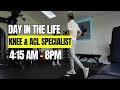 Day In The Life Of A Knee ACL Specialist Inside My Clinic Routine