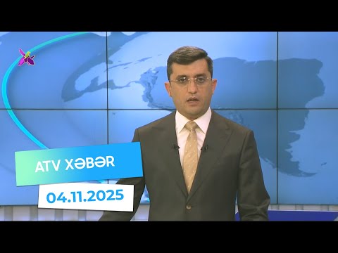Atv xəbər 20:30 - 04.11.2025