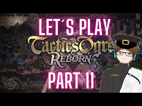 Die Wahre Macht des Nakromanten! | Let´s play Tactics Ogre Reborn | Part11