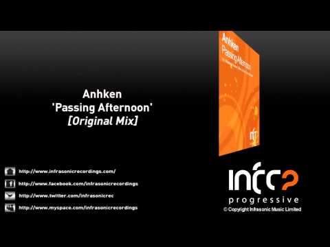Anhken - Passing Afternoon (Original Mix)